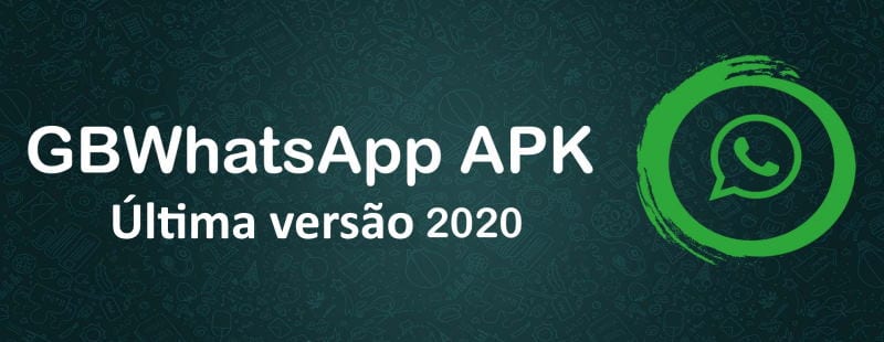 WhatsApp GB 2020 Atualizado Como Baixar APK