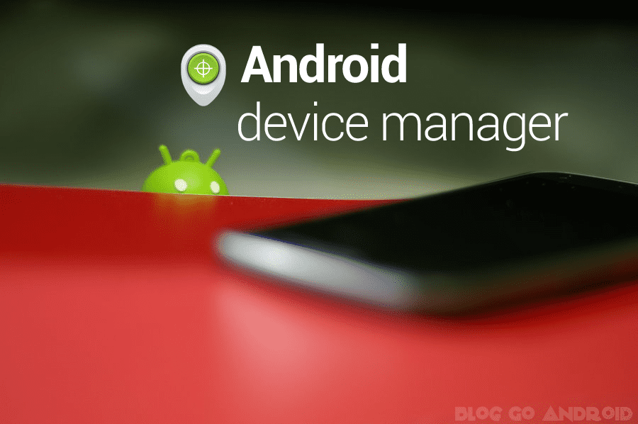 Android device manager 1