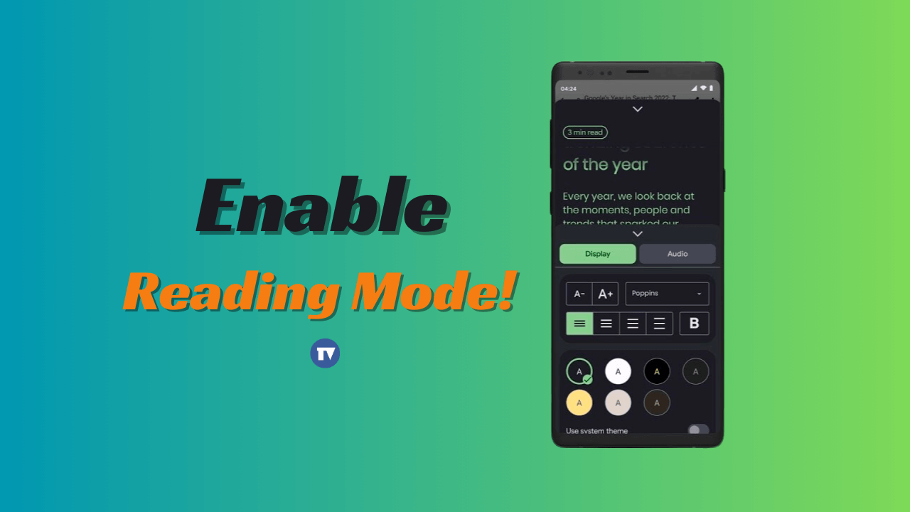 Enable Use Reading Mode on Android 1