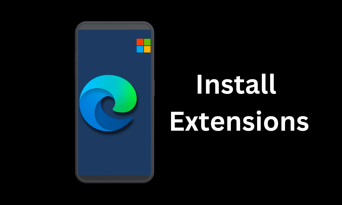 Saiba como instalar extensões no Microsoft Edge para Android e turbinar ele 1 How to Install Extensions in Microsoft Edge for Android 1
