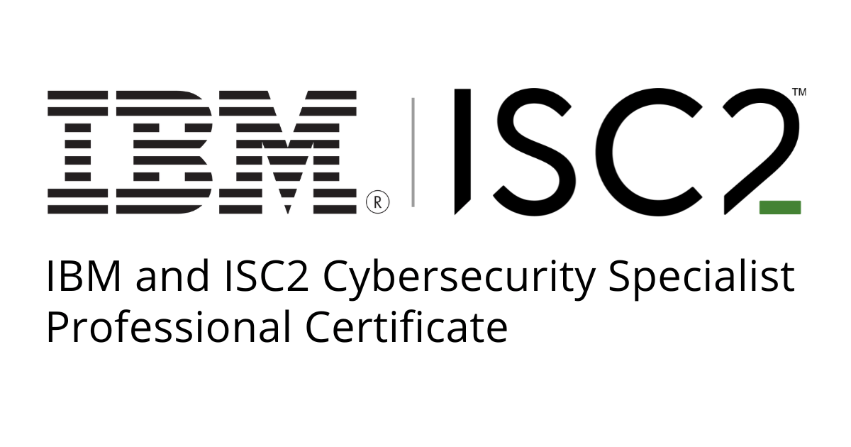 IBM and ISC2 Offer Free Cybersecurity Certification